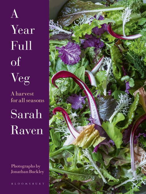Title details for A Year Full of Veg by Sarah Raven - Available